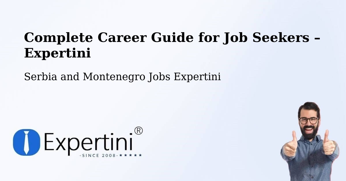 Career Guide for Job Seekers – Little Current - Little Current, Serbia and Montenegro Jobs Expertini
