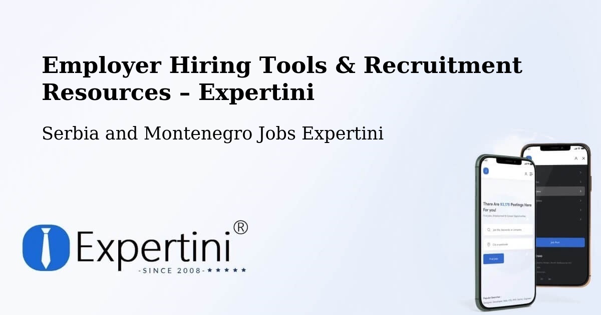Employer Hiring Tools & Recruitment Resources – Little Current - Little Current, Serbia and Montenegro Jobs Expertini