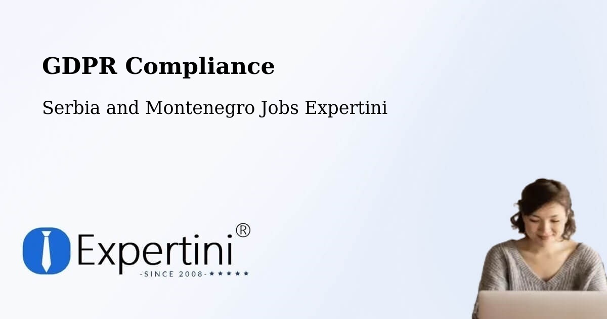 EU GDPR Compliance Statement – Little Current - Serbia and Montenegro Jobs Expertini