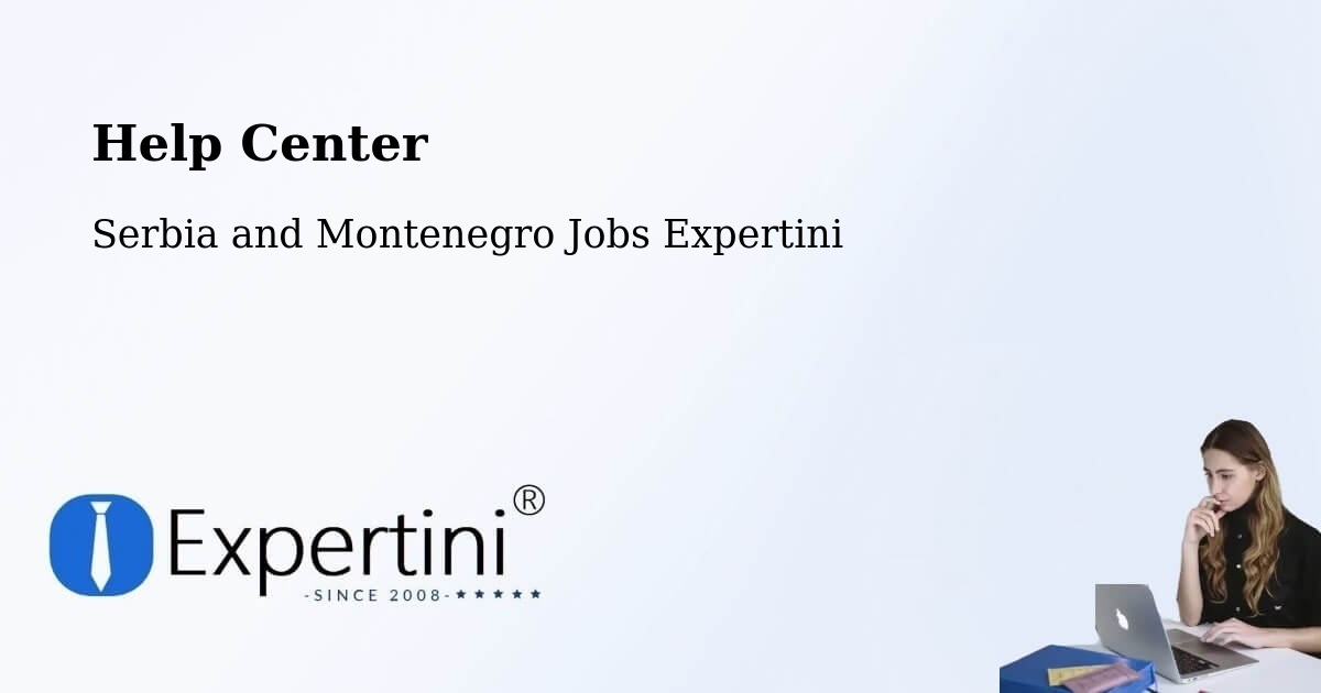 Help Center – Little Current - Serbia and Montenegro Jobs Expertini