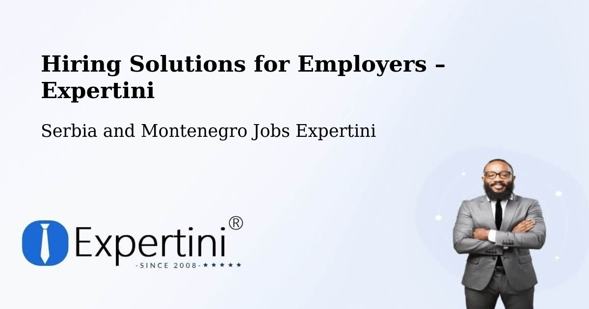 Hiring Solutions for Employers in Little Current - Little Current, Serbia and Montenegro Jobs Expertini