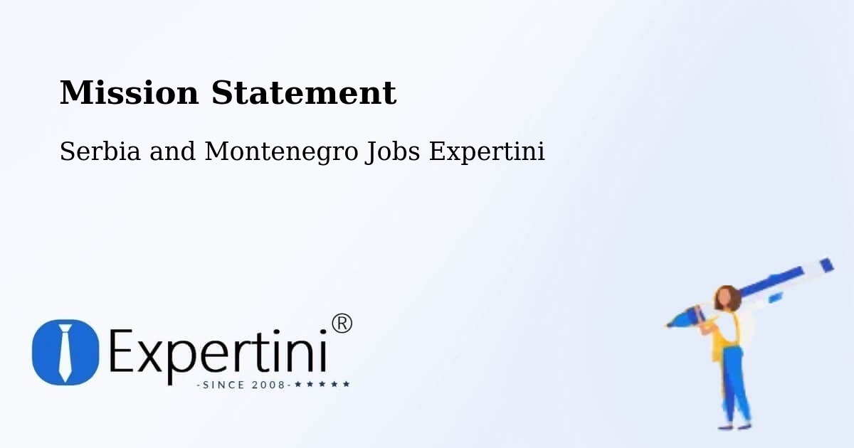Corporate Mission – Little Current - Serbia and Montenegro Jobs Expertini